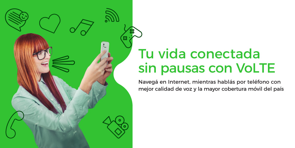 Tu vida conectada sin pausas con voLTE: navegá en internet mientras hablás por teléfono con mejor calidad de voz  
