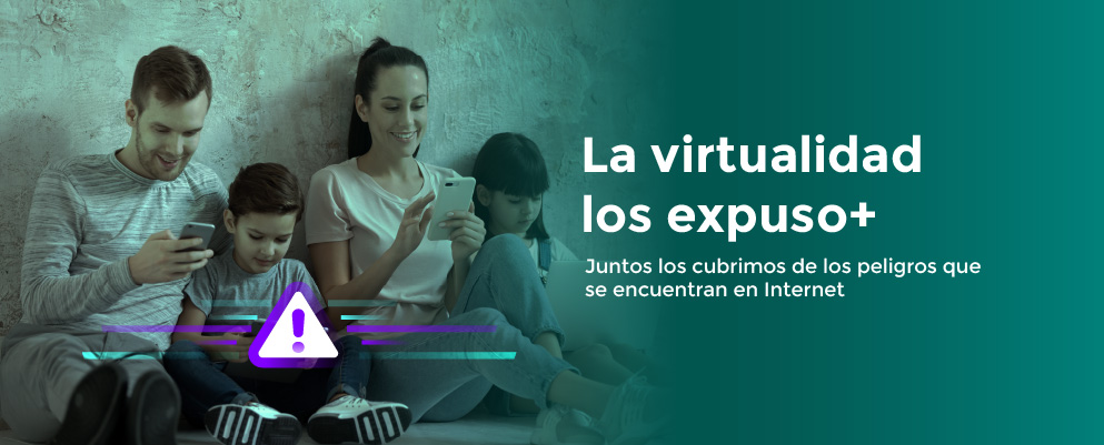 La virtualidad los expuso. Juntos los cubrimos de los peligros que se encuentran en Internet