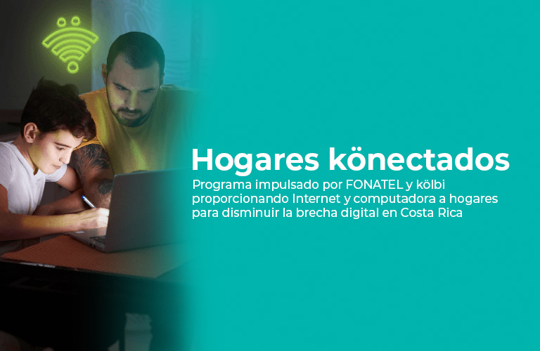 Programa impulsado por FONATEL y kölbi proporcionando Internet y computadora en hogares para disminuir la brecha digital en Costa Rica