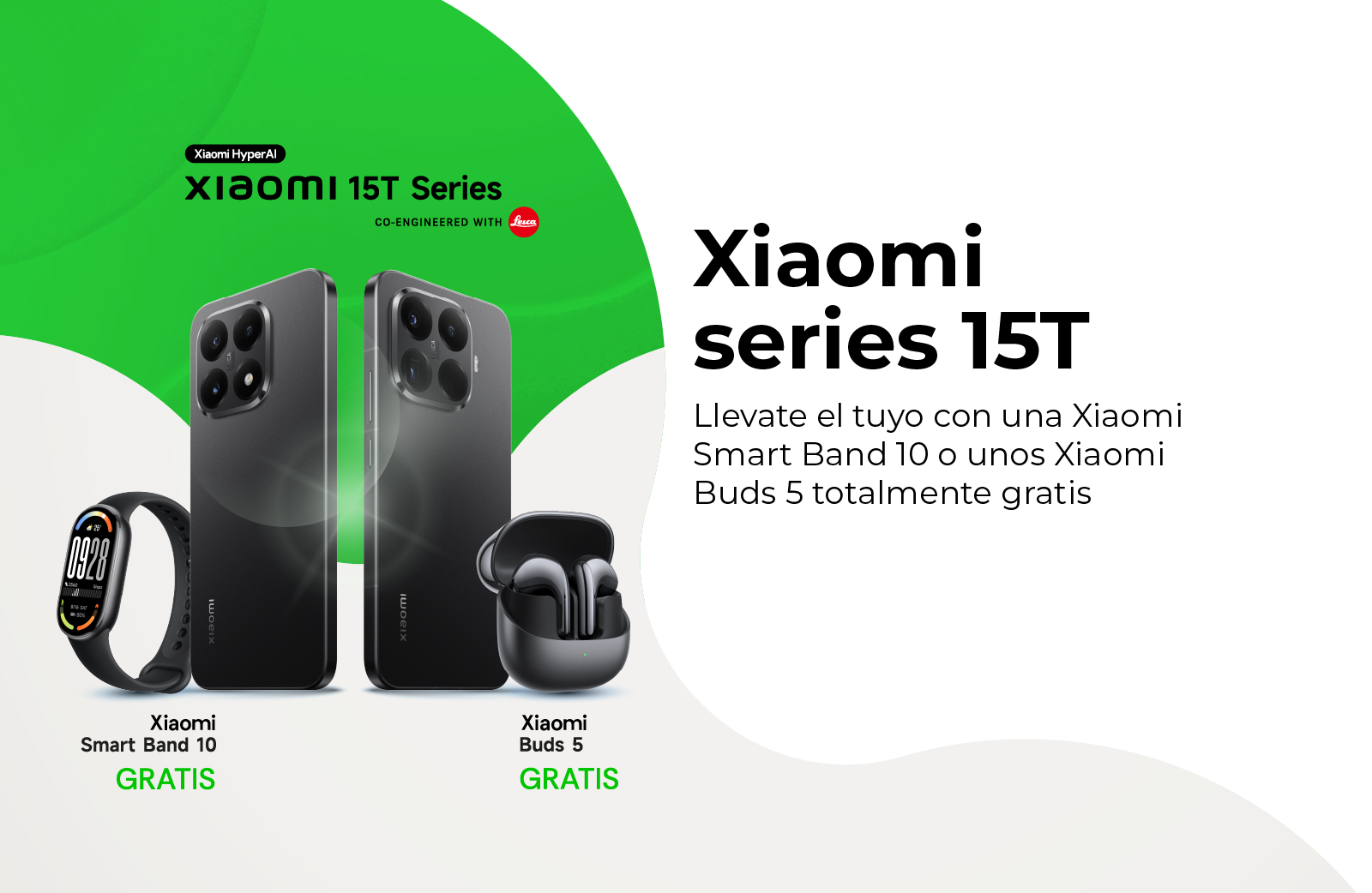 Xiaomi series 15T, llevate el tuyo con una Xiaomi Smart Band 10 u unos Buds 5 grati
