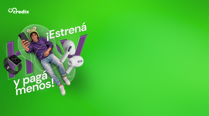 &iexcl;Credix te paga la primera cuota! De tu celular, tableta o accesorio, financiá tu compra a 24 cuotas sin intereses