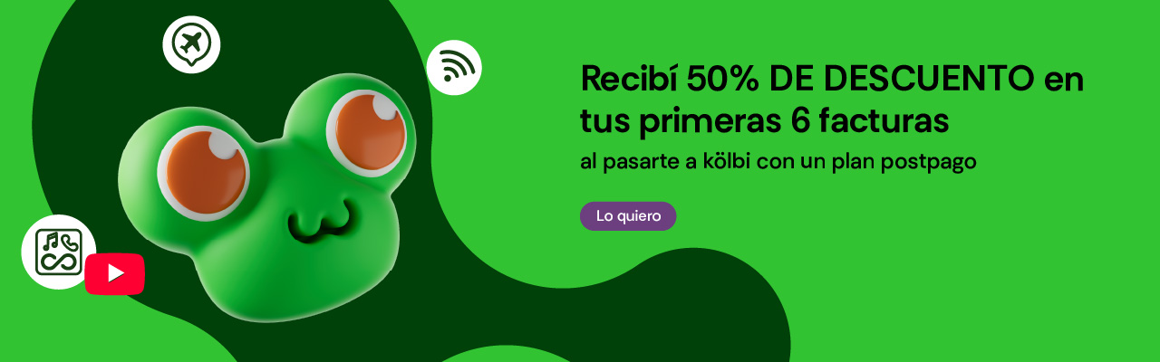 Recibí 50% de descuento en tus primeras 6 facturas al pasarte a kölbi con un plan postpago