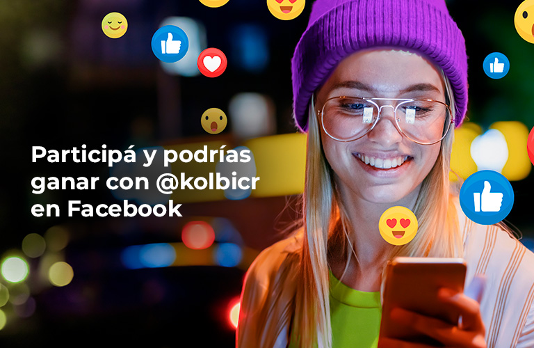Participá y podrías ganar con kolbi.cr en Facebook