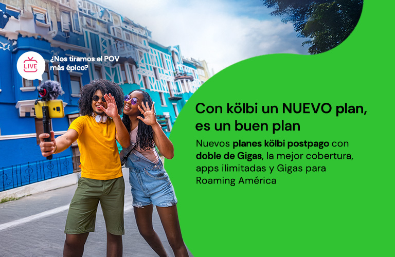 Nuevos planes kölbi postpago con doble de Gigas, la mejor cobertuta, apps ilimitadas y Gigas para Roaming América