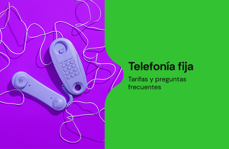 Tarifas y preguntas frecuentes de telefonía fija