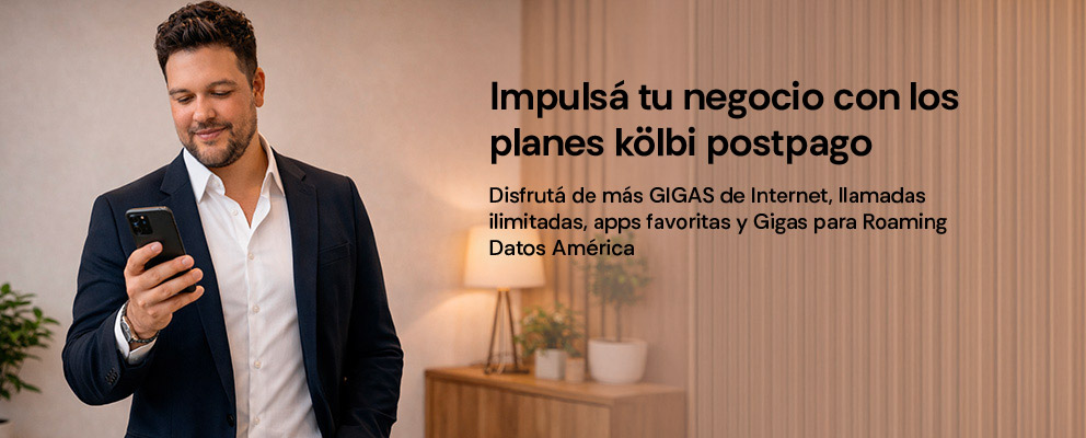Impulsá tu negocio con los planes kölbi postpago, Disfrutá demás gigas de Internet, llamadas ilimitadas y gigas para Roaming datos Améric