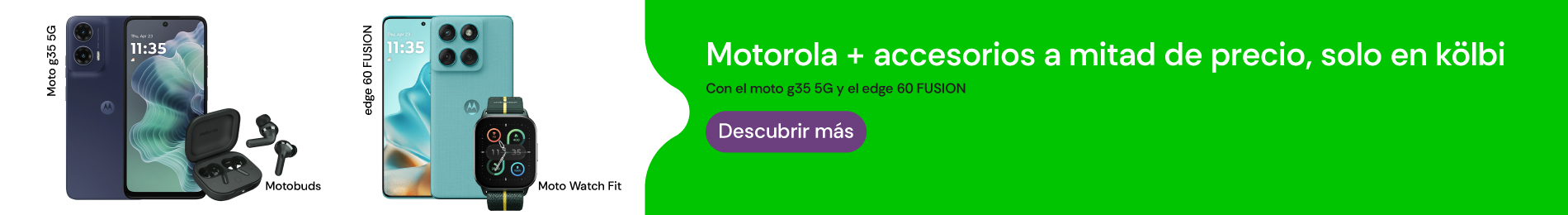 motorola + accesorios a mitad de precio, solo en kölbi