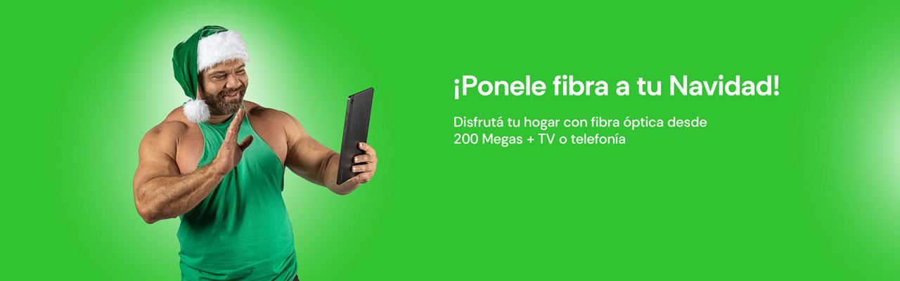 ¡Ponele fibra a tu Navidad! con fibra óptica desde 200 Megas + TV o telefonía 