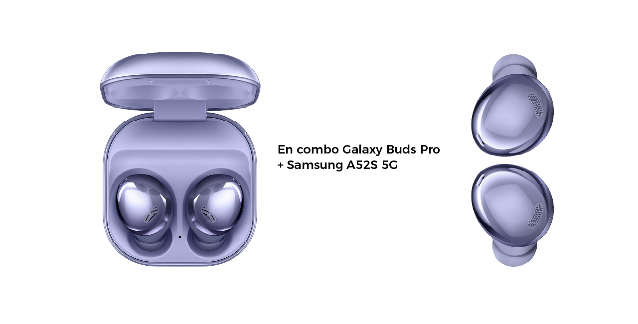 En combo Galaxy Buds Pro + Samsung A52S 5G