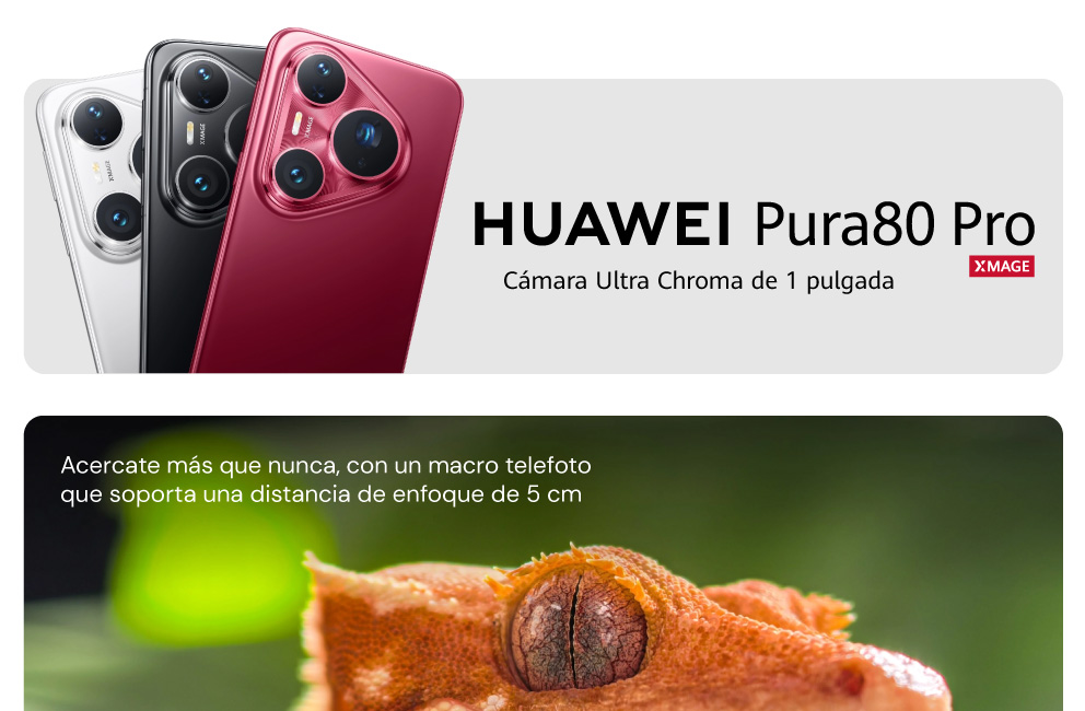 HUAWEI Pura80 Pro, Acercate más que nunca, con un macro telefoto