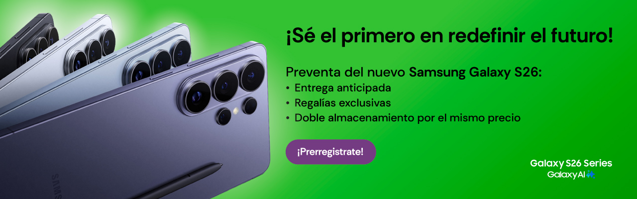 Pre-Venta del nuevo Samsung Galaxy S26