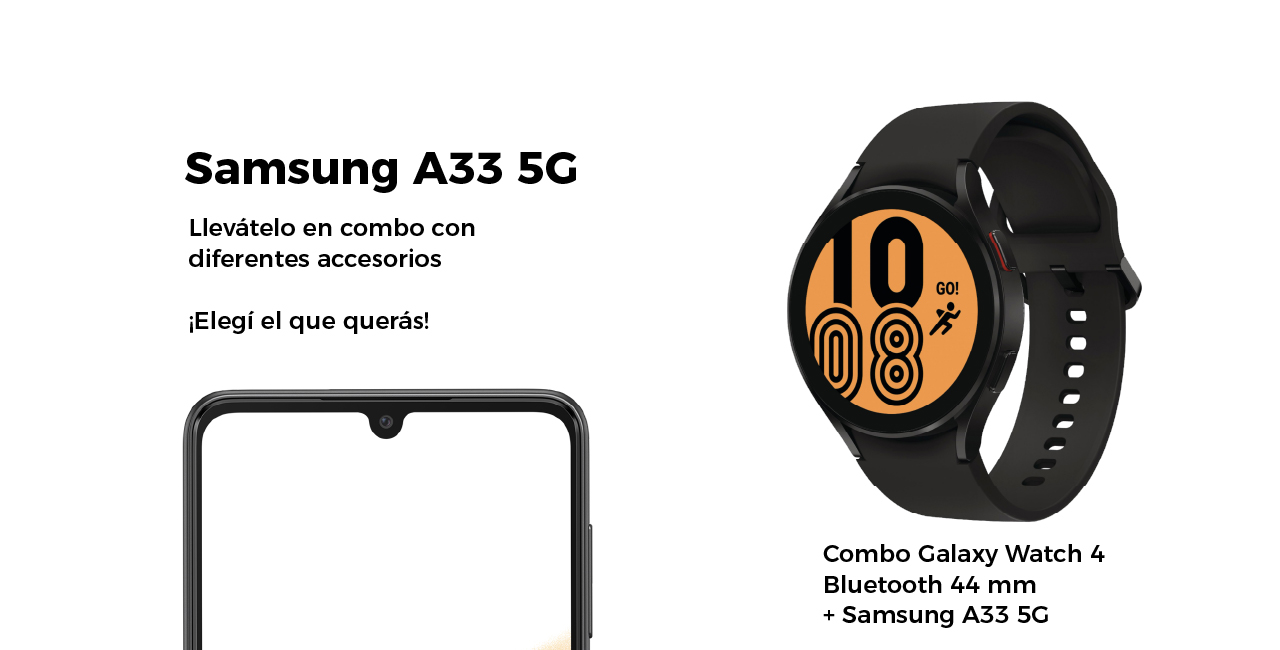 En combo Galaxy Watch 4 Bluetooth 44 mm + Samsung A33 5G