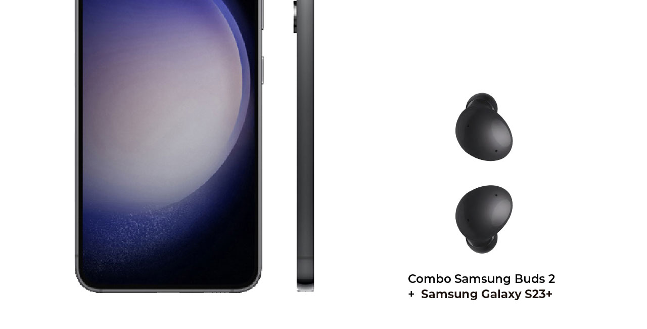 Combo Samsung Buds 2 + Samsung Galaxy S23 plus