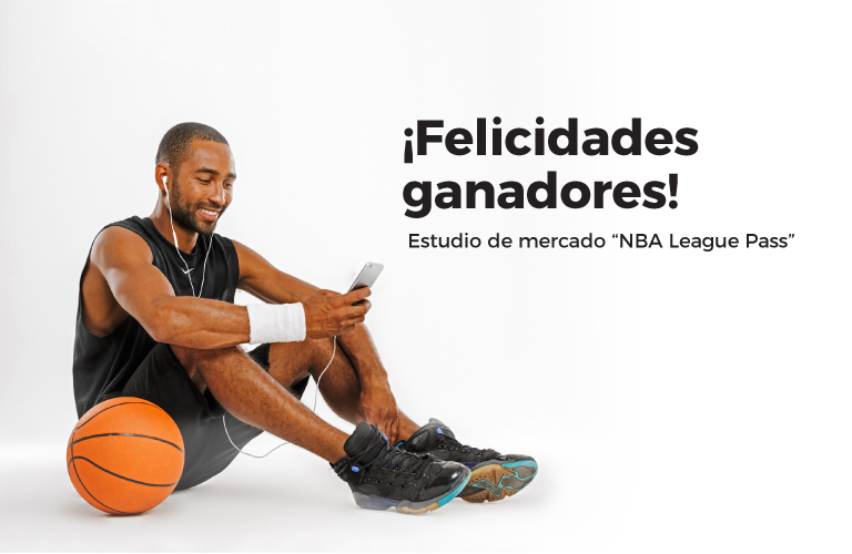 Ganadores Estudio de Mercado "NBA League Pass"