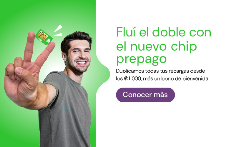 Fluí el doble con el nuevo chip prepago, duplicamos todas tus recargas desde los 1000 colones