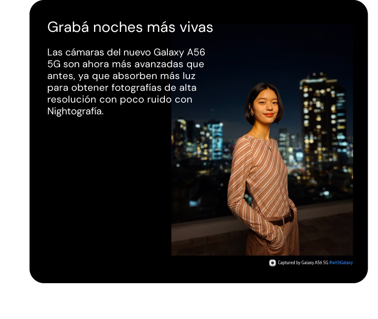 Grabá noches más vivas con las cámaras más avanzadas