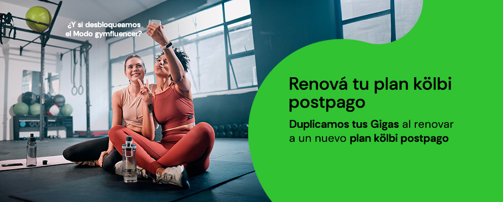 Duplicamos tus Gigas al renovar a un nuevo plan kölbi postpago