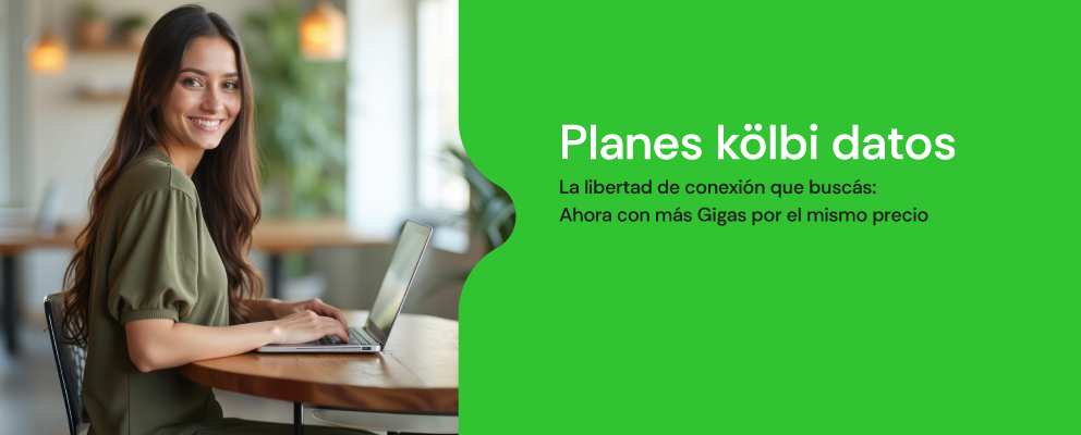 Planes kölbi datos te dan la libertad de conexión que buscás, ahora con más gigas